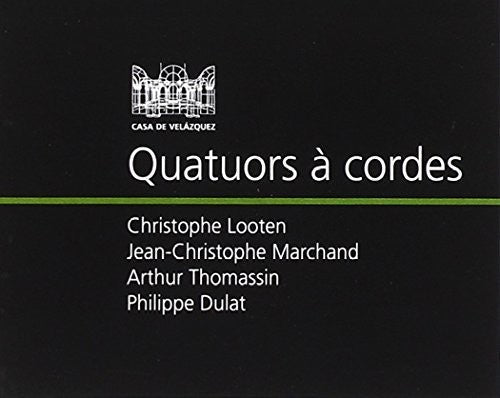 Quatuors a Cordes / Various - Quatuors a Cordes Music CD
