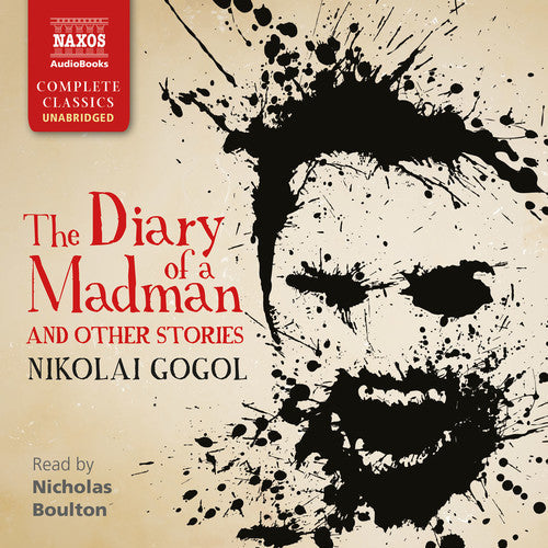 Nikolai Gogol / Boulton,Nicholas - Diary of a Madman & Other Stories Music CD