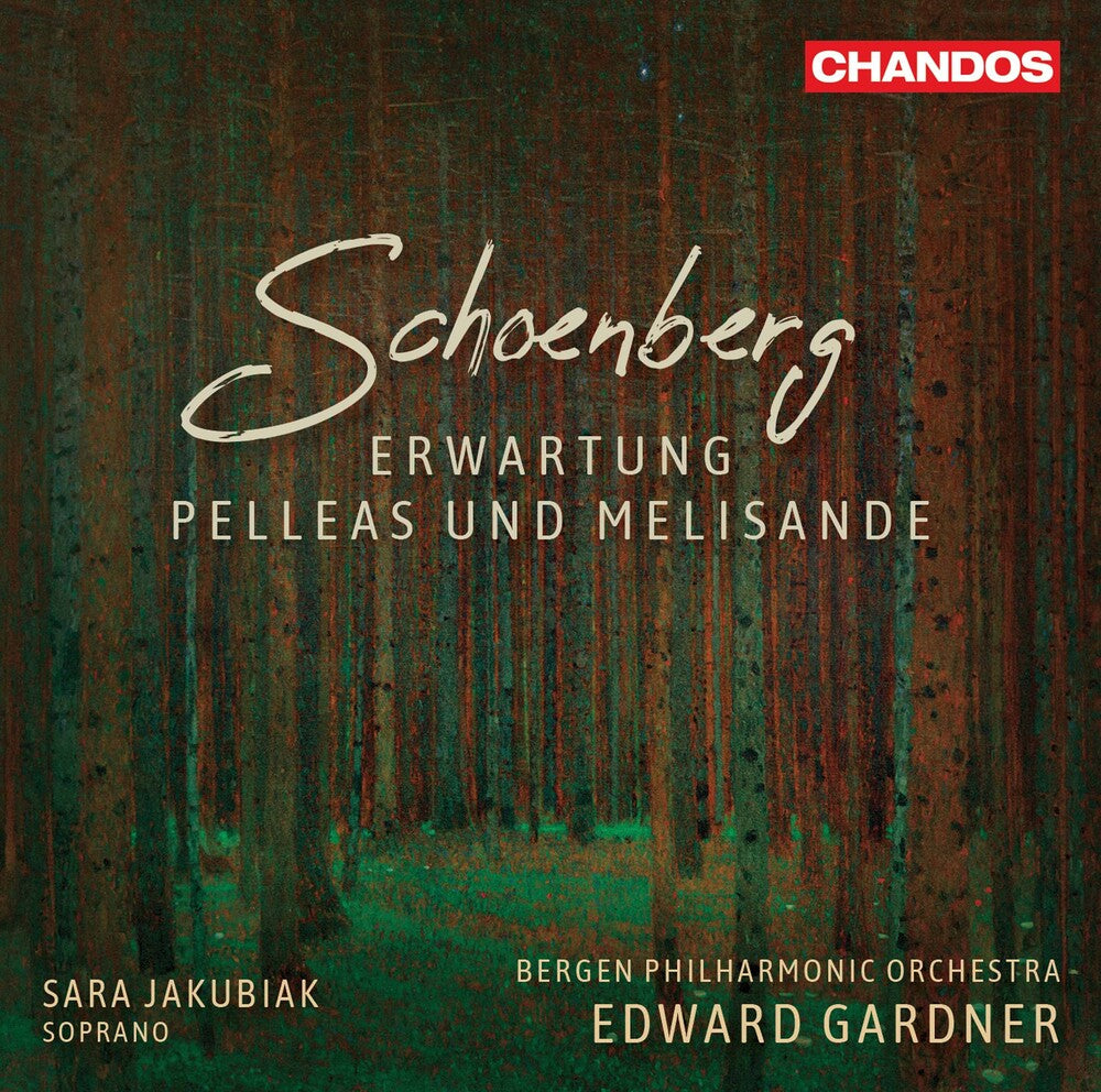 Schoenberg / Jakubiak / Gardner - Erwartung / Pelleas & Melisande Music CD