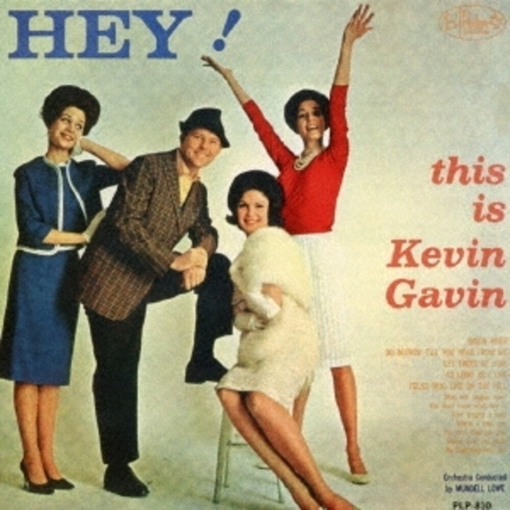 Kevin Gavin - Hey! This Kevin Gavin! Music CD