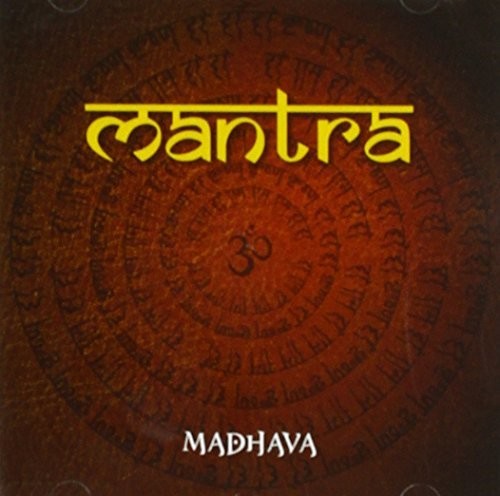 Madhava - Mantra Music CD