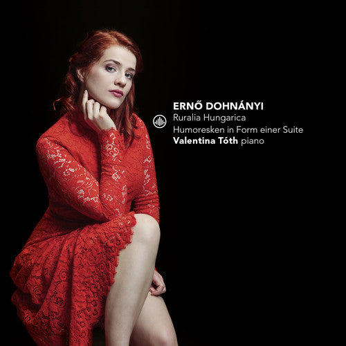 Dohnanyi / Toth - Ruralia Hungarica / Humoresken in Form Einer Suite Music CD