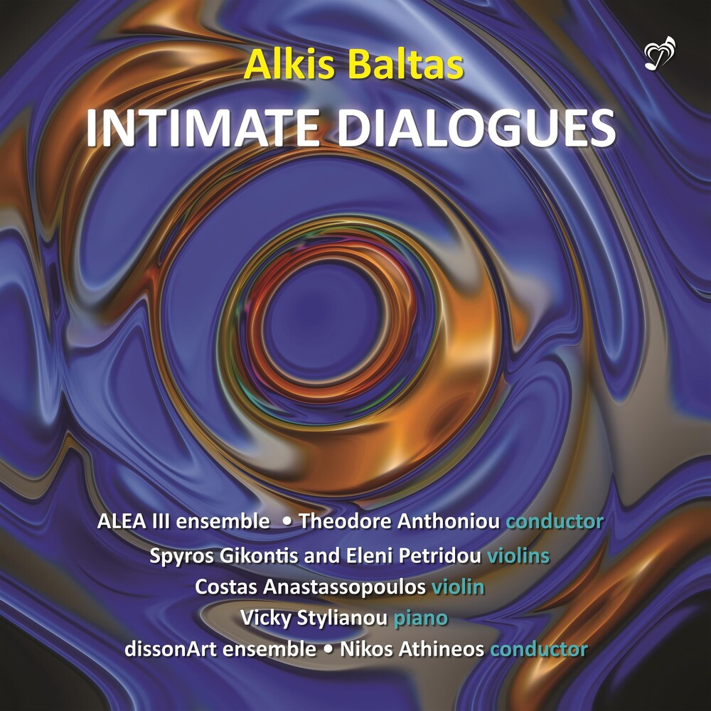 Baltas / Alea Iii Ensemble / Stylianou - Intimate Dialogues Music CD