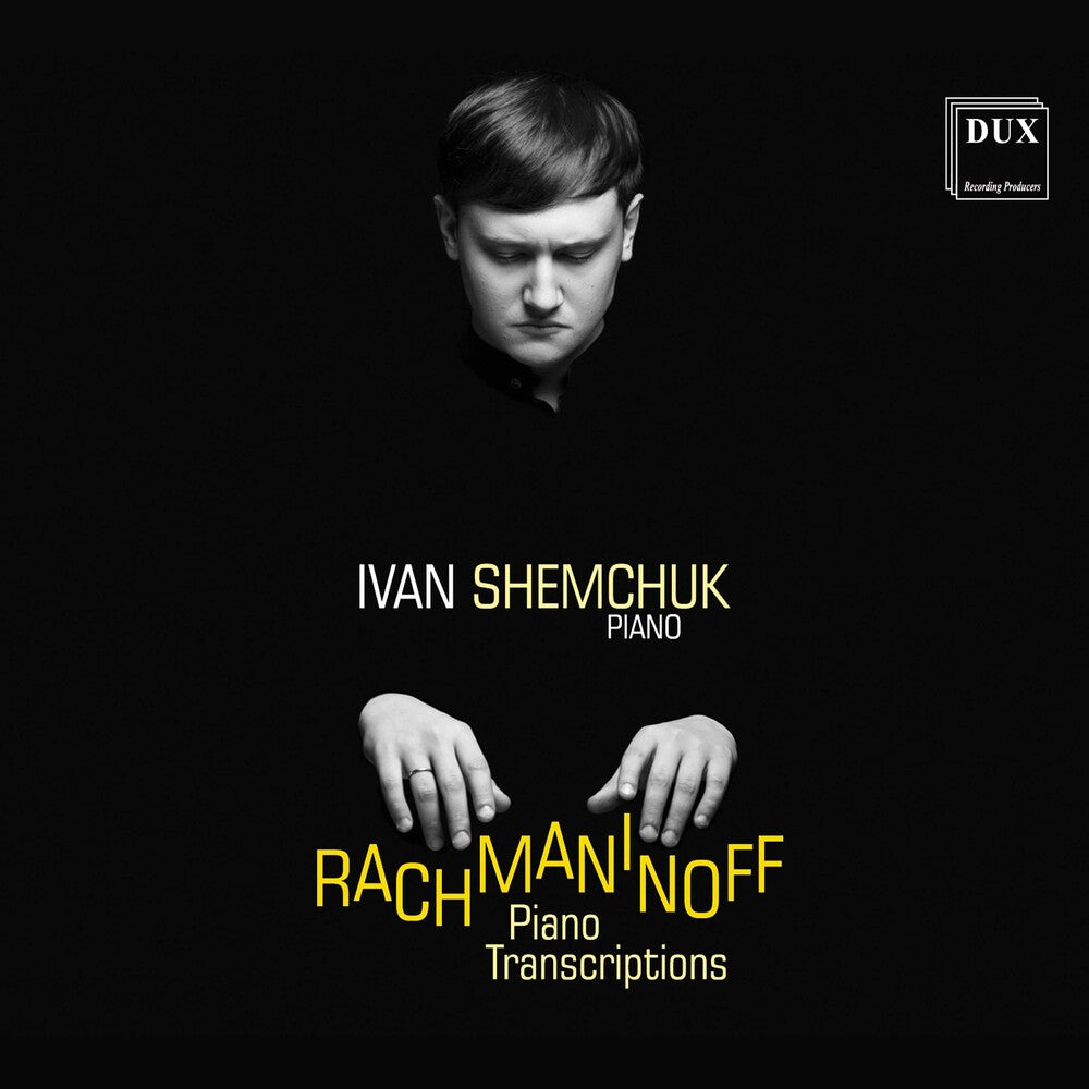 Rachmaninoff / Shemchuk / Andrutini - Piano Transcriptions Music CD