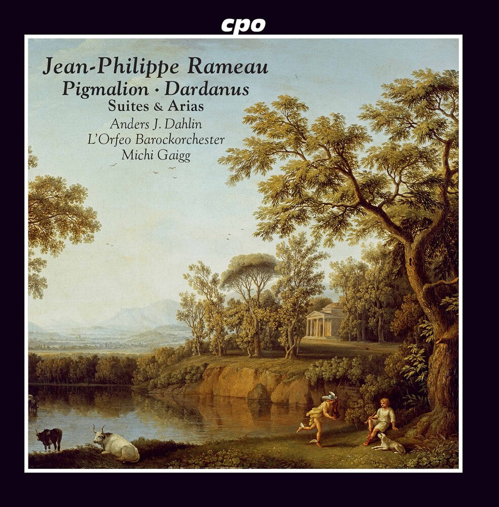 Rameau / Dahlin / Gaigg - Suites & Arias Music CD