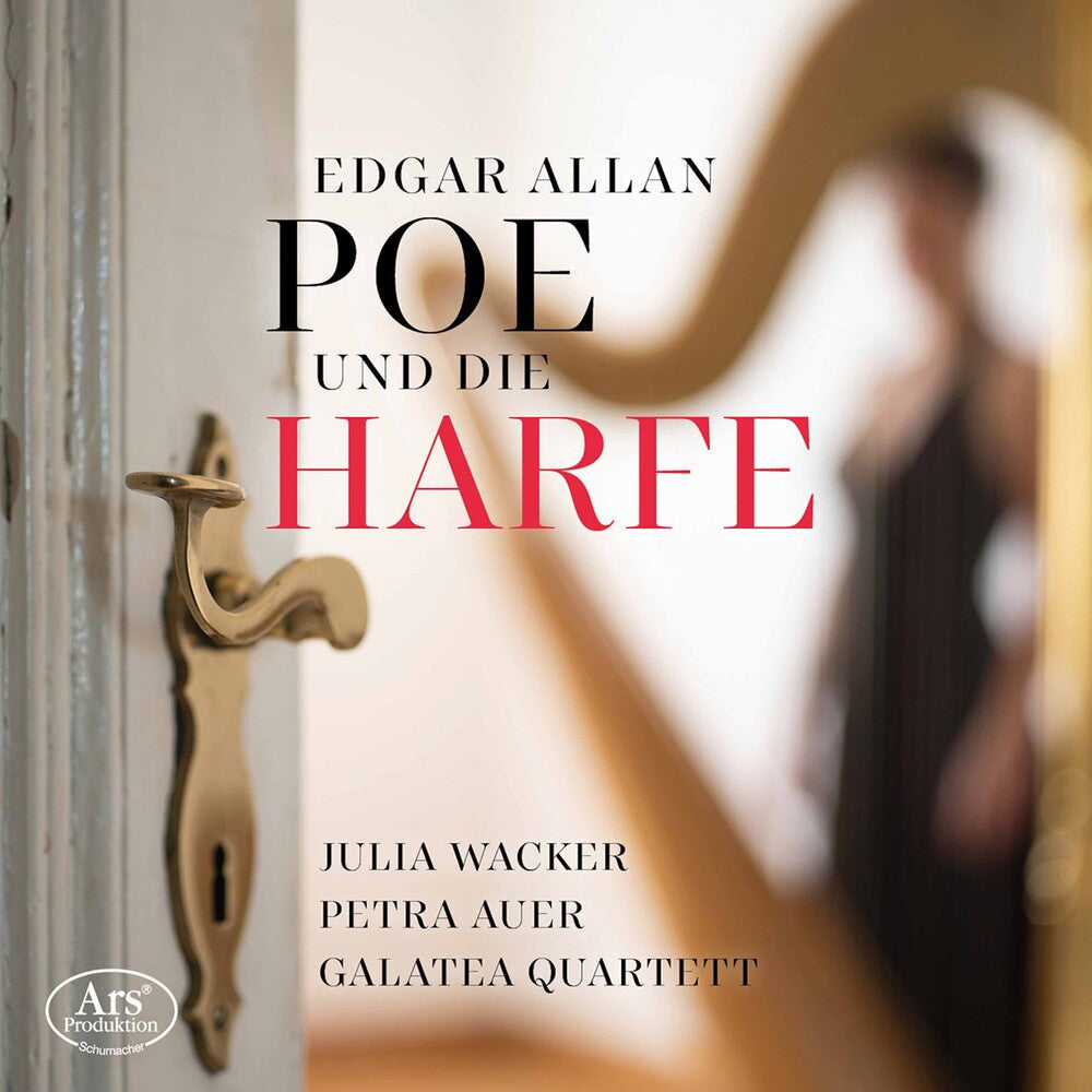 Bram / Wacker / Galatea Quartett - Edgar Allan Poe Und Die Harfe Music CD