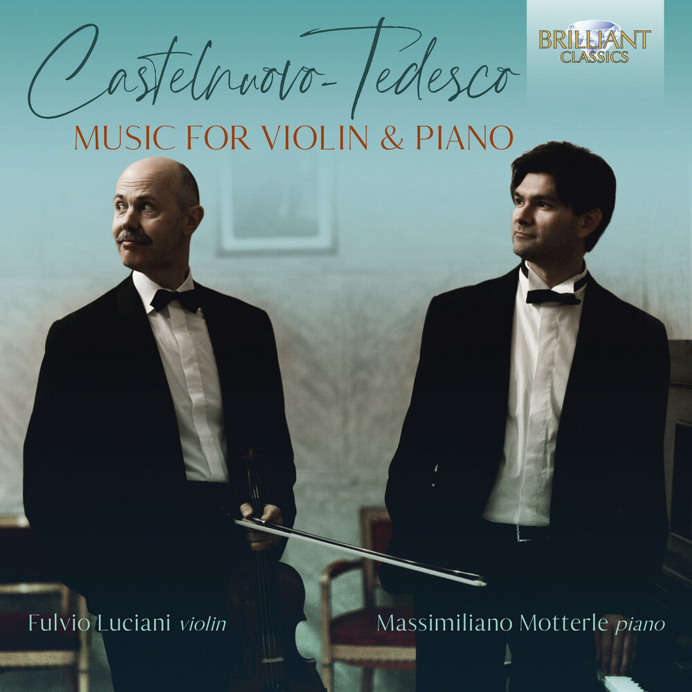 Castelnuovo-Tedesco / Luciani / Motterle - Music for Violin & Piano Music CD