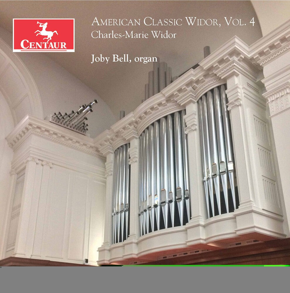 Widor / Bell - American Classic Widor 4 Music CD