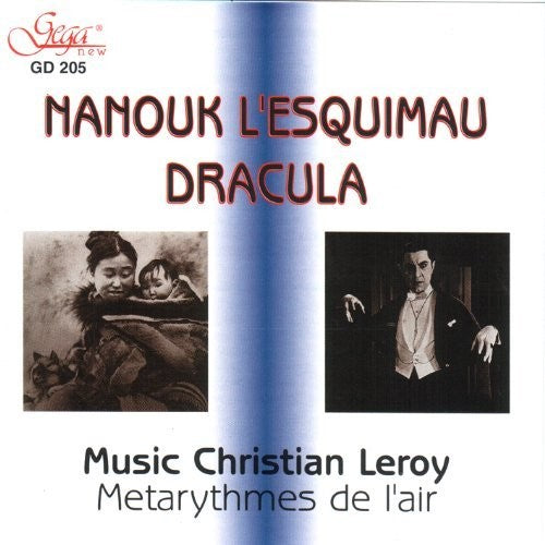 Christian Leroy - Nanook of the North / Dracula Music CD