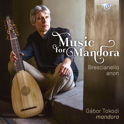 Brescianello / Tokodi - Music for Mandora Music CD