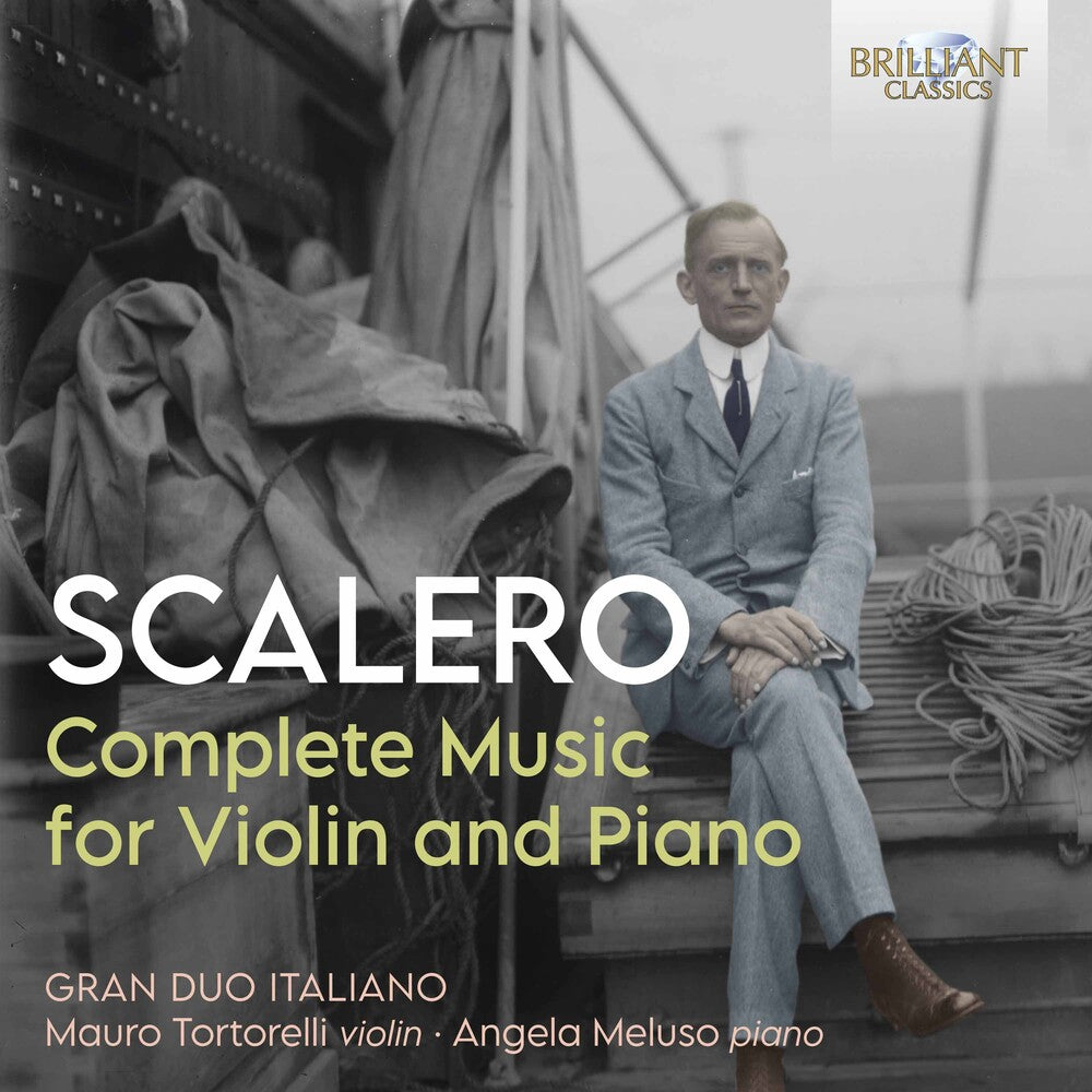 Scalero / Gran Duo Italiano - Complete Music Violin & Piano Music CD