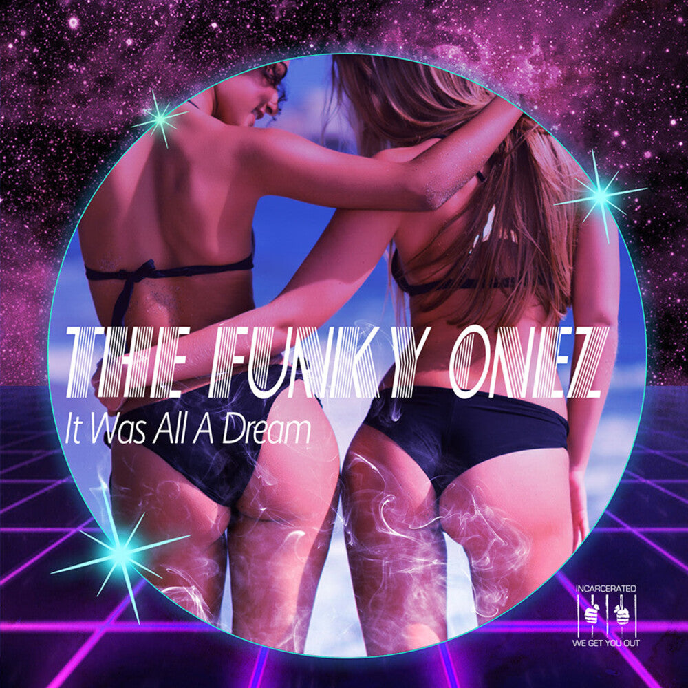 Funky Onez - It Was All A Dream Music CD