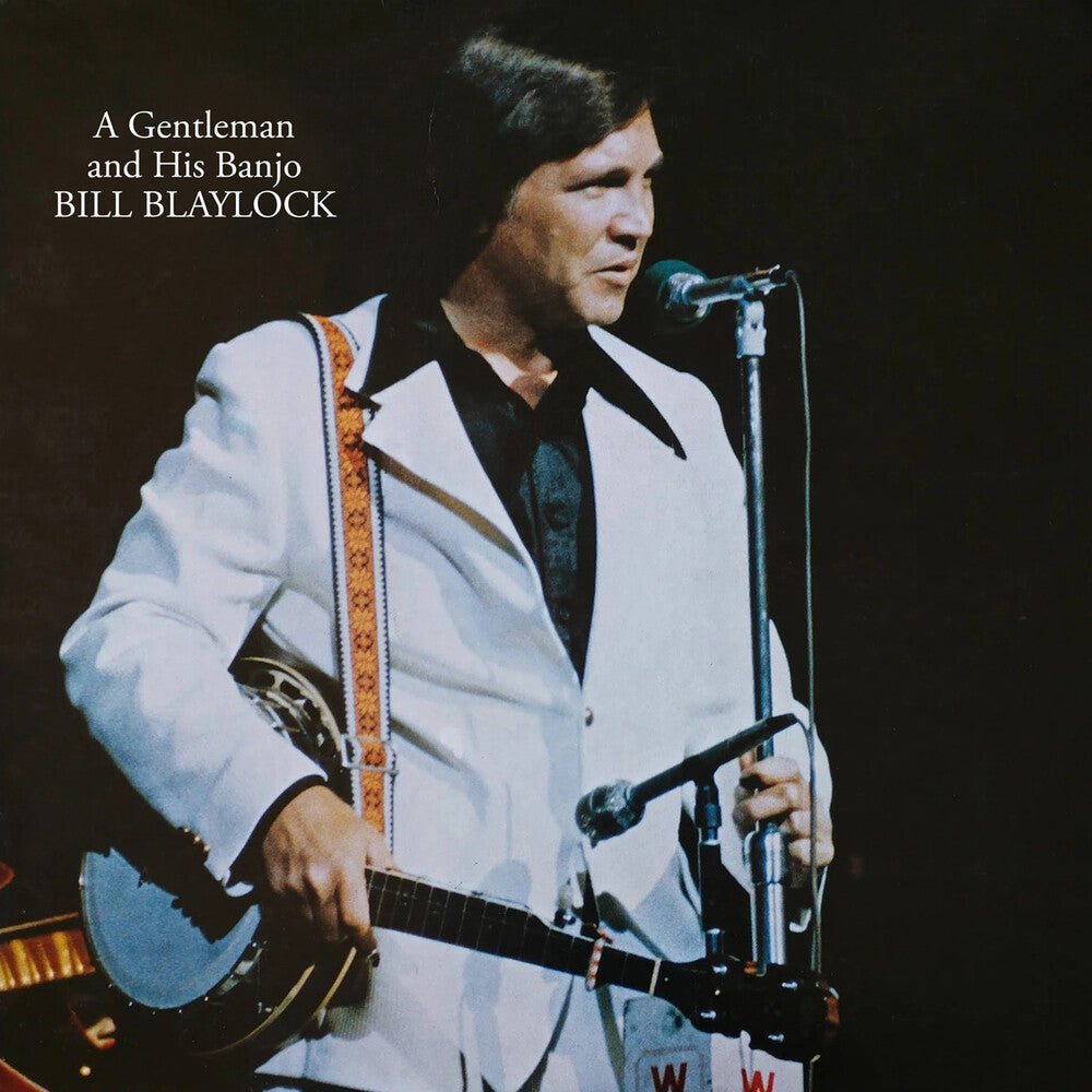 Bill Blaylock - A Gentleman and His Banjo Music CD