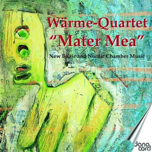 Warme-Quartet - Mater Mae: New Baltic & Nortic Chamber Music Music CD