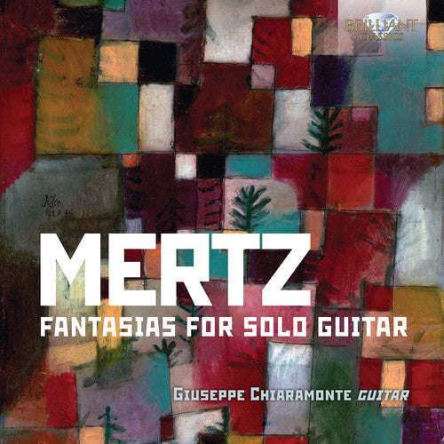 Mertz - Fantasias for Solo Guitar Music CD
