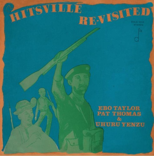 Ebo Taylor Pat Thomas & Uhuru Yenzu - Hitsville Revisited Music CD