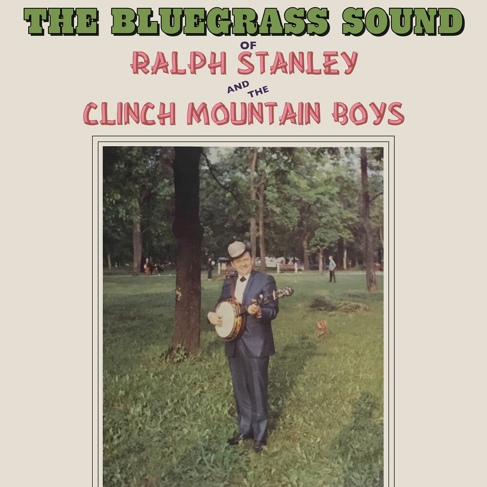 Ralph Stanley / The Clinch Mountain Boys - The Bluegrass Sound Music CD