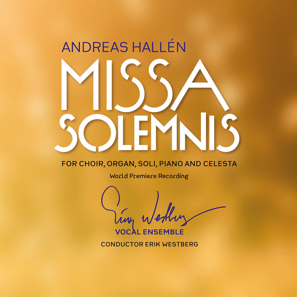Hallen / Vokalensemble - Missa Solemnis Music CD