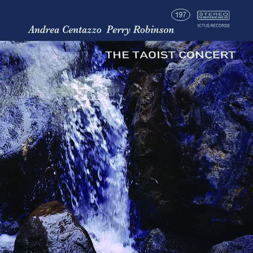 Andrea Centazzo / Robinson,Perry - Taoist Concert Music CD