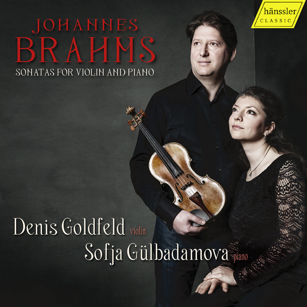 Brahms / Goldfeld / Gulbadamova - Sonatas for Violin & Piano Music CD