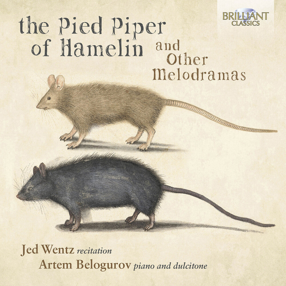 Debussy / Wentz / Belogurov - Pied Piper Of Hamelin & Other Melodramas Music CD
