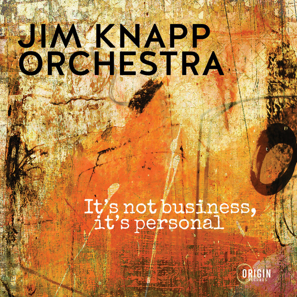 Jim Knapp - It's Not Business It's Personal Music CD