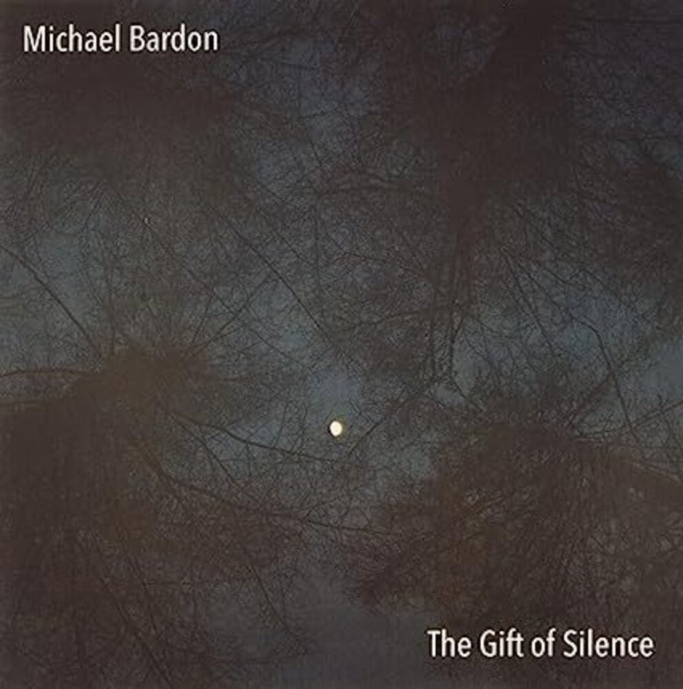 Michael Bardon - Gift Of Silence (Uk) Music CD
