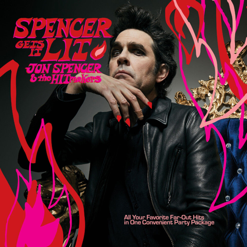 Jon Spencer & The Hitmakers - Spencer Gets It Lit Music CD
