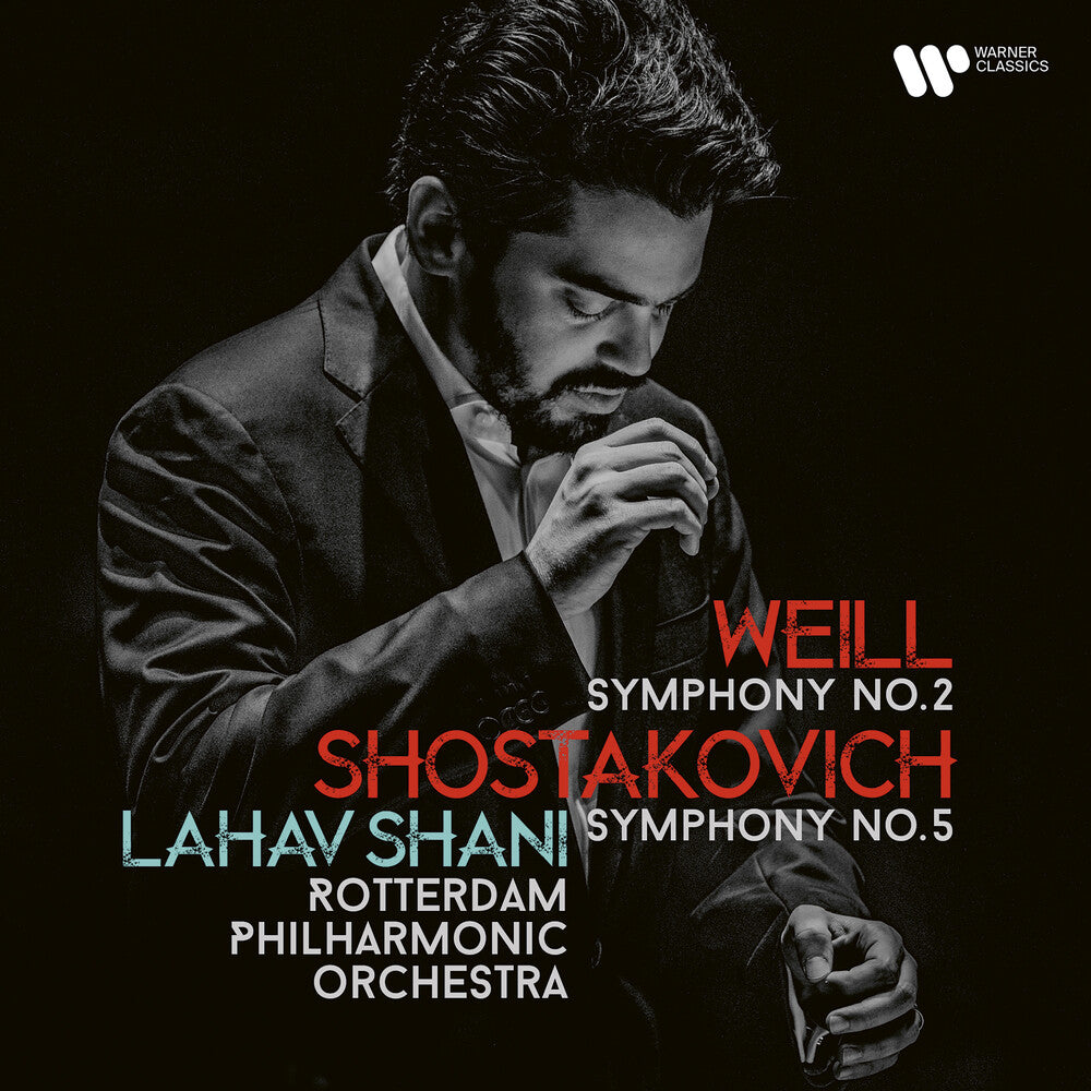 The Rotterdam Philharmonic Orchestra - Shostakovich: Symphony No. 5, Weill: Symphony No. 2 Music CD