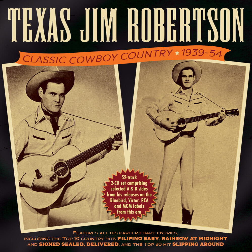 Texas Robertson Jim - Classic Cowboy Country 1939-54 Music CD