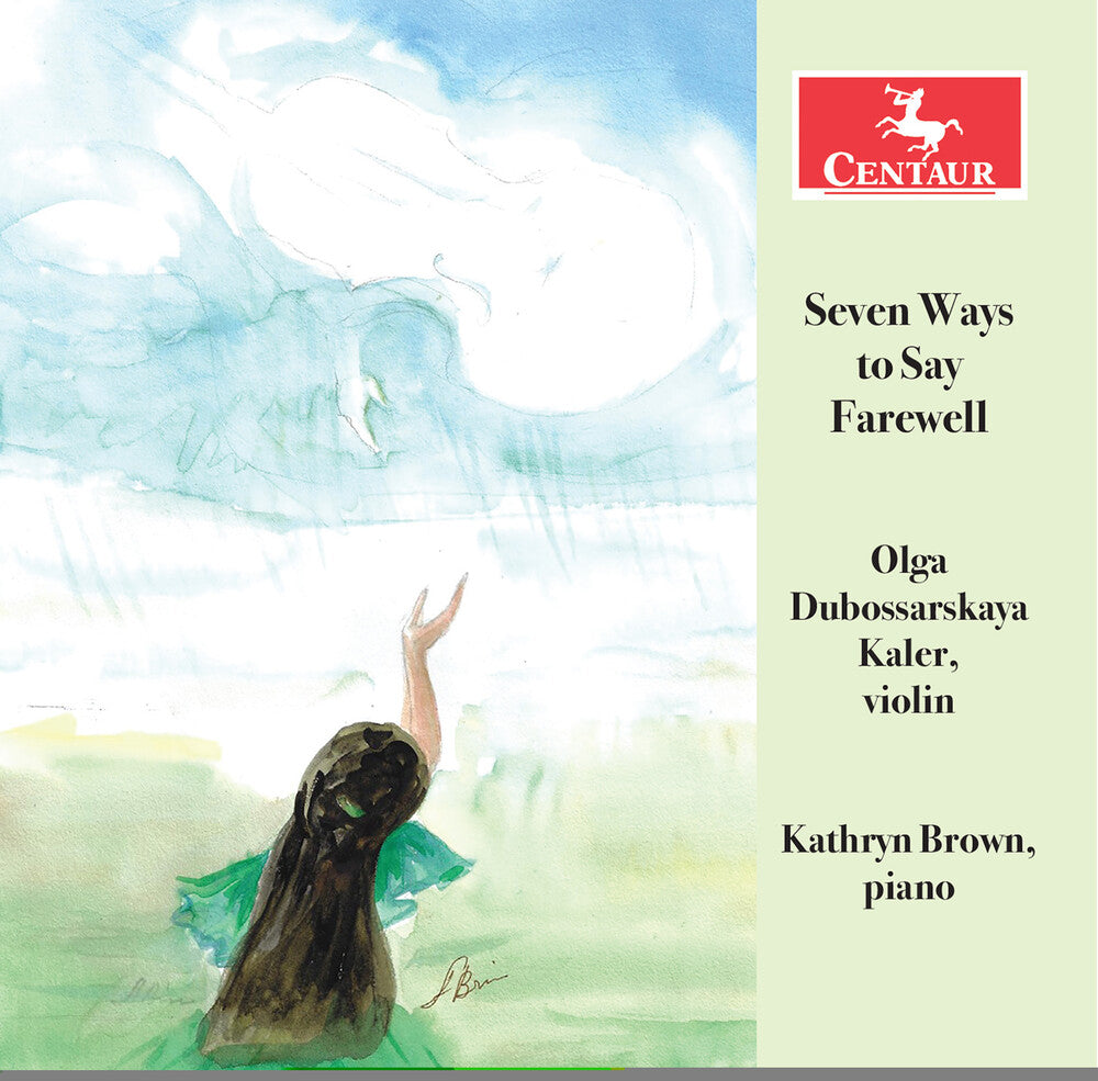 Borenstein / Dubossarskaya Kaler / Brown - Seven Ways To Say Farewell Music CD