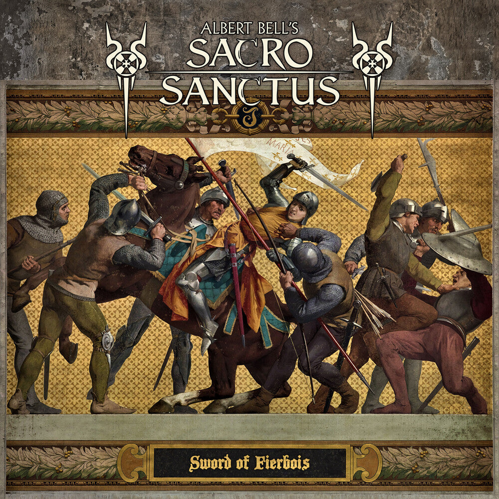 Bell, Albert Sacro Sanctus - Sword Of Fierbois Music CD