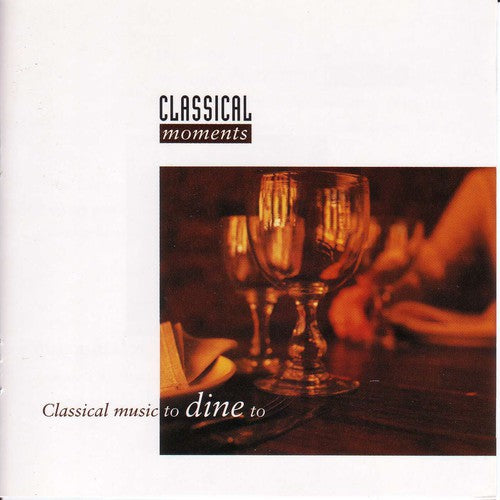 Alfred Walter - Classical Music to Dine to / Various Music CD