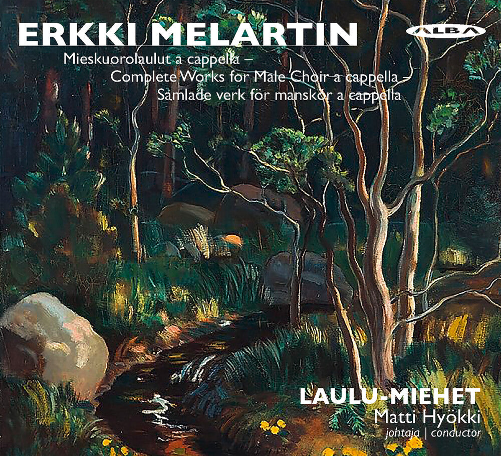 Laulu-Miehet - Erkki Melartin: Mieskuorolaulut A Cappella Music CD