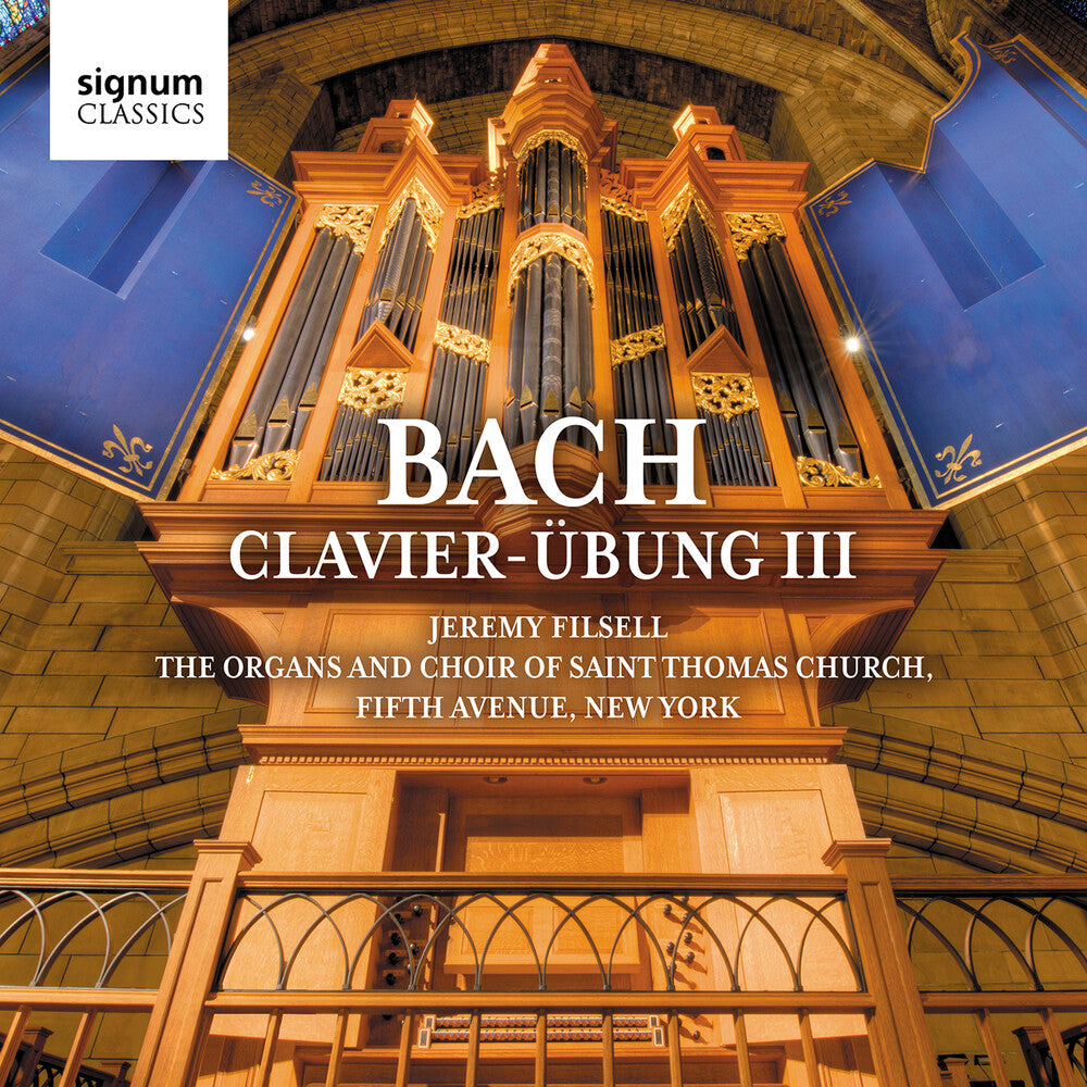 Bach / Filsell / Saint Thomas Choir Of Men & Boys - Clavier-Ubung Iii Music CD