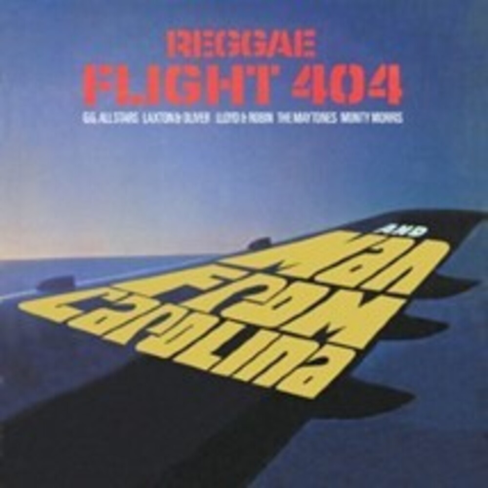 Reggae Flight 404 + Man From Carolina / Various - Reggae Flight 404 + Man From Carolina / Various Music CD