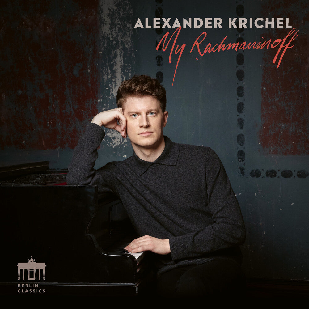 Rachmaninoff / Krichel - My Rachmaninoff Music CD
