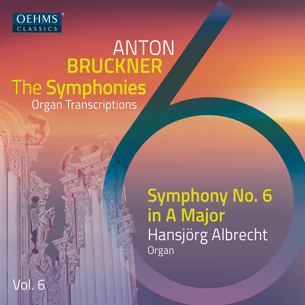 Bruckner / Lorenzo / Albrecht - V6: The Bruckner Symphonies Music CD