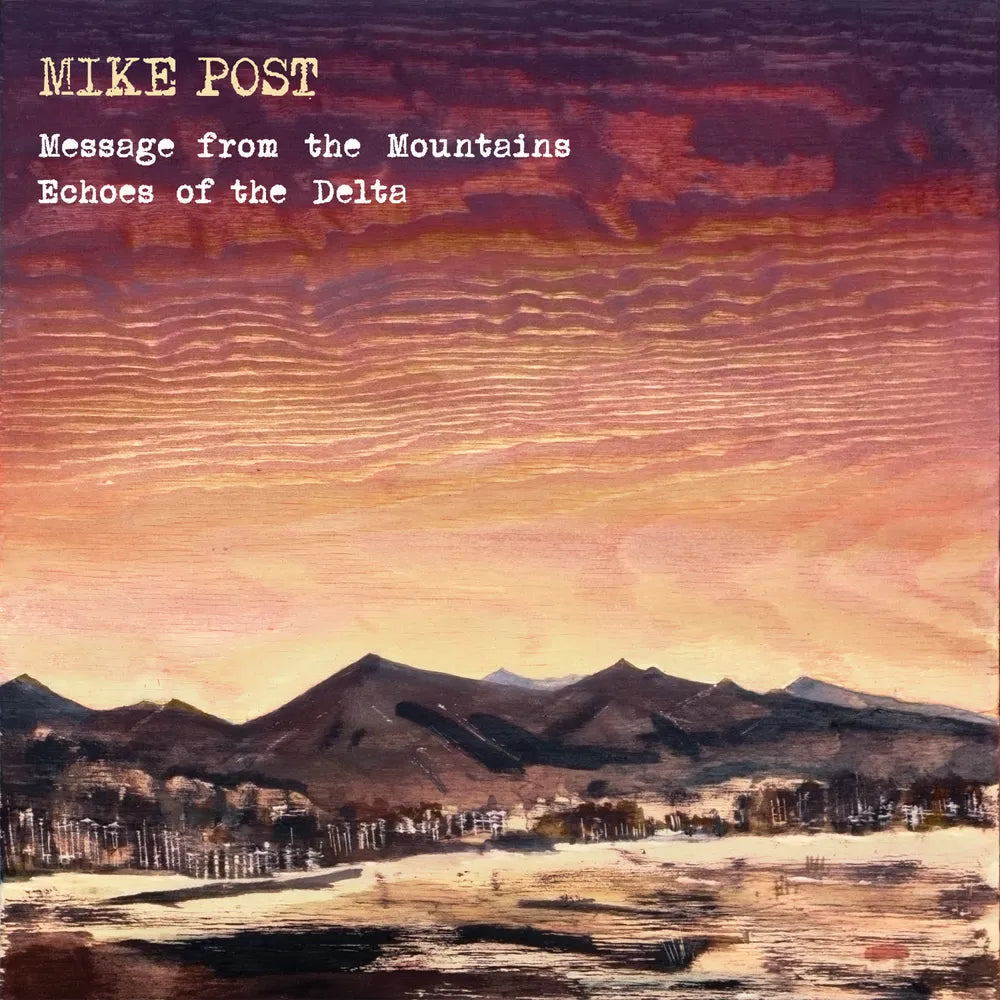 Mike Post - Message from the Mountains & Echoes of the Delta Music CD