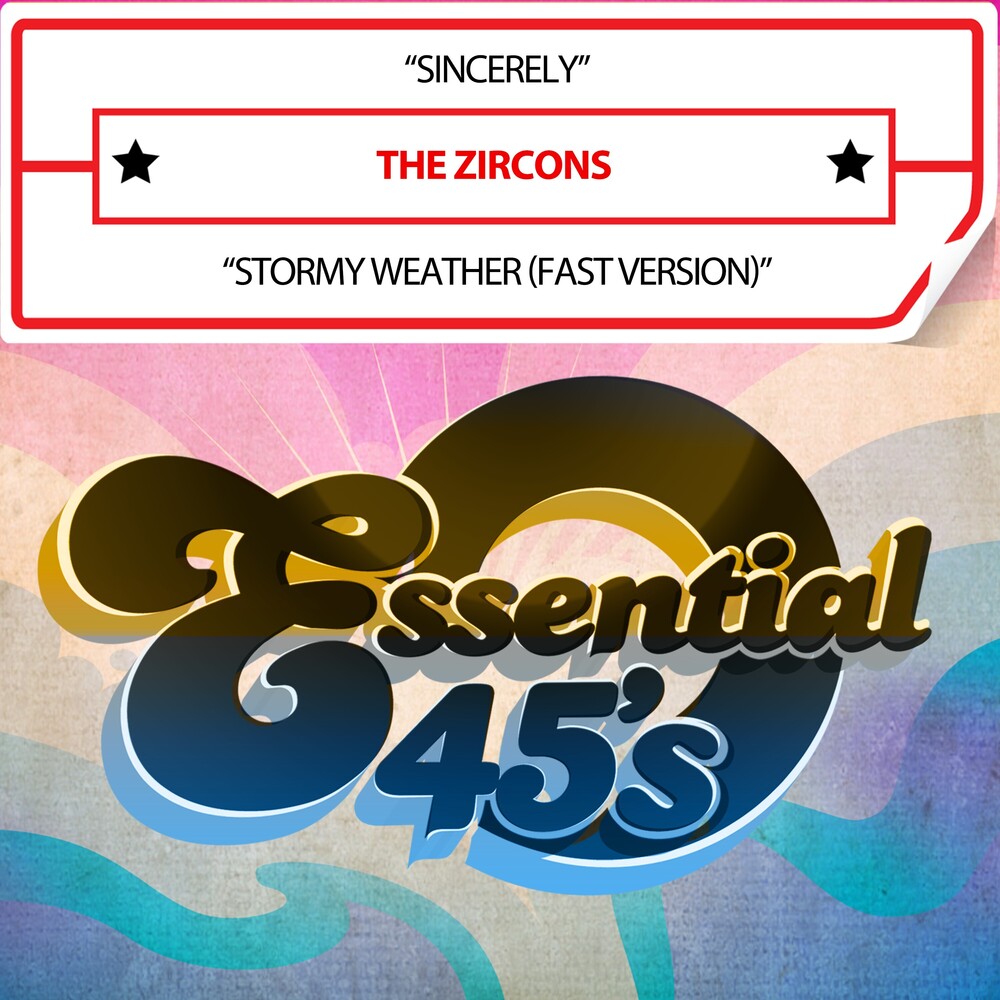 Zircons - Sincerely / Stormy Weather (Digital 45) (Mod) Music CD