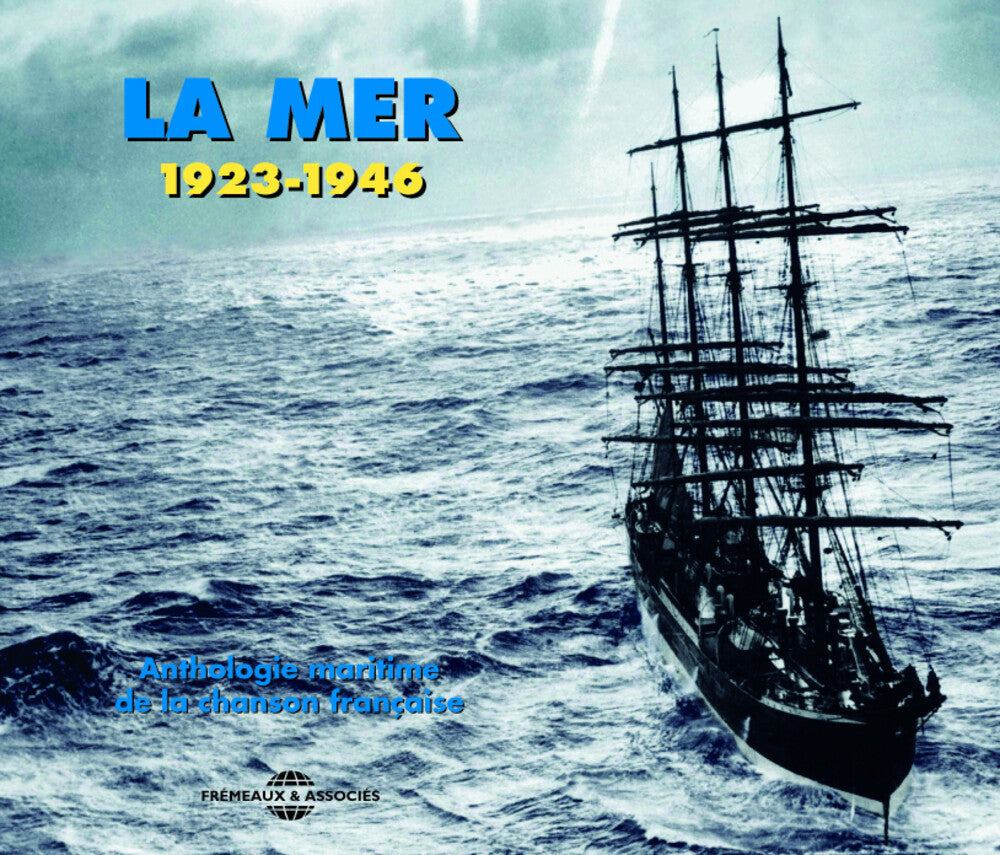 La Mer: Anthologie Maritime De La Chanson / Var - La Mer: Anthologie Maritime de la Chanson Francais Music CD