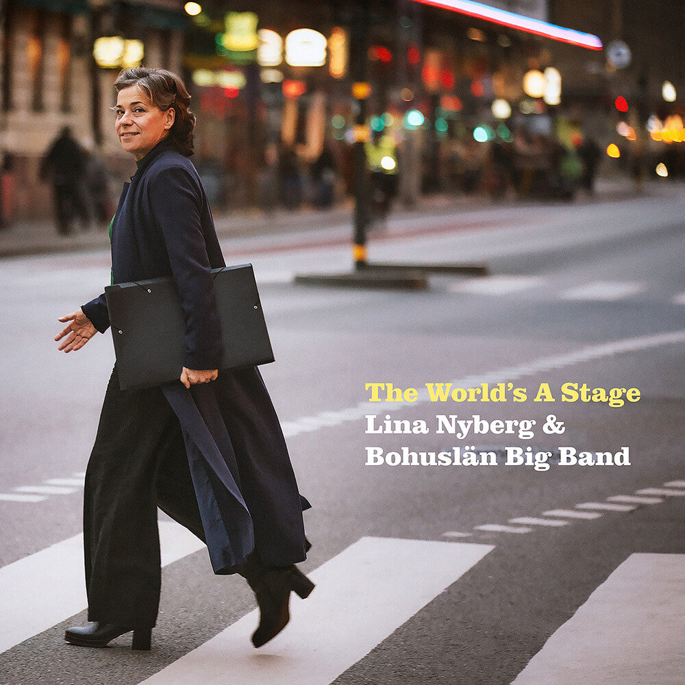 Lina Nyberg / Bohuslan Big Band - World's A Stage Music CD