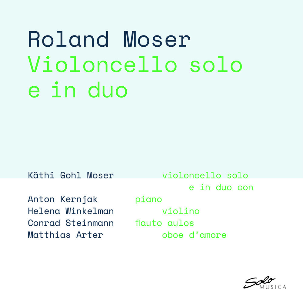 Roland Moser & Kathy - Violoncello Solo E In Duo Music CD