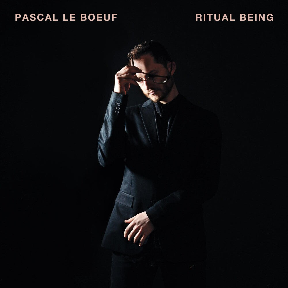 Pascal Boeuf Le - Ritual Being Music CD