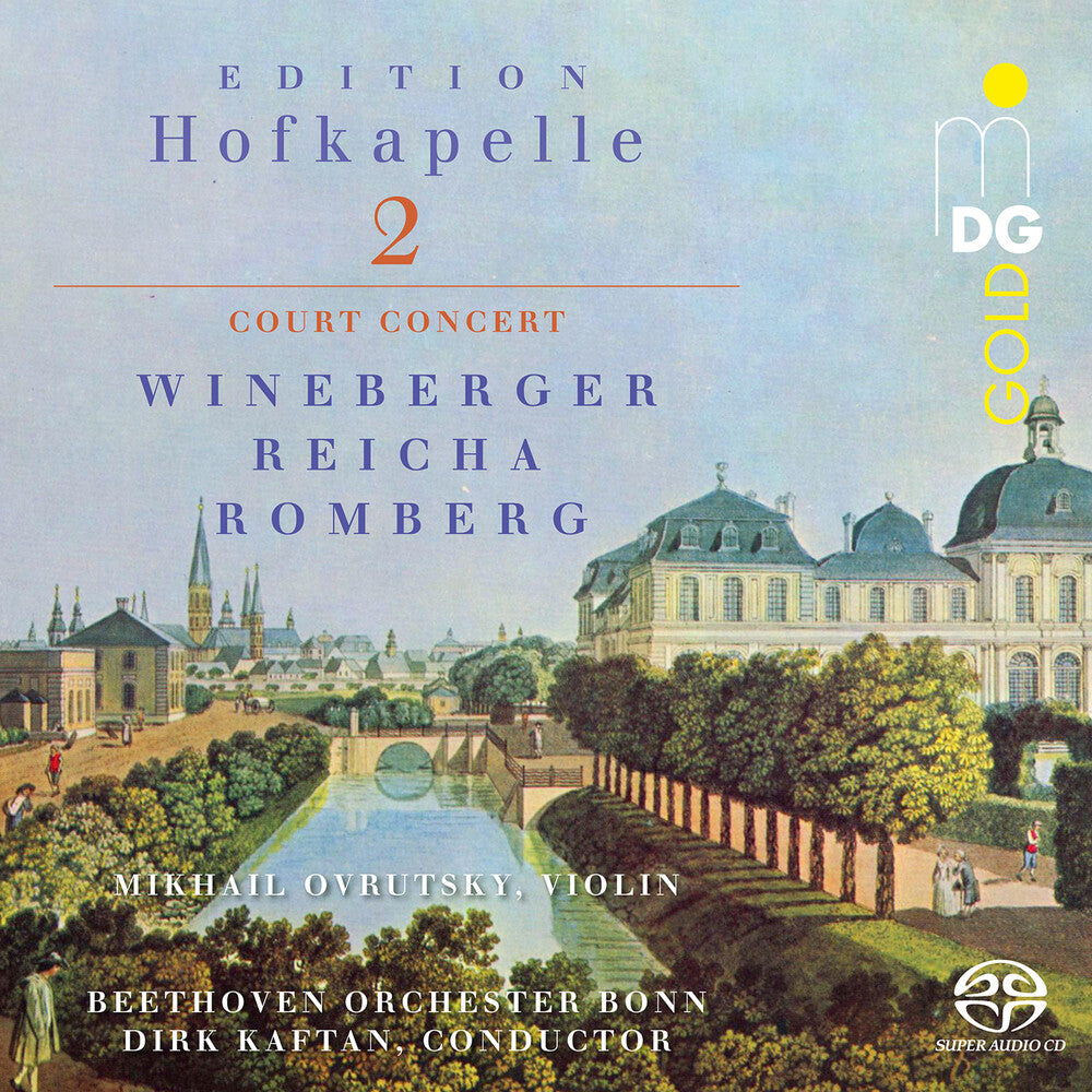 Reiche / Romberg / Beethoven Orchester Bonn - Edition Hofkapelle Vol. 2 (Hybr) Music CD