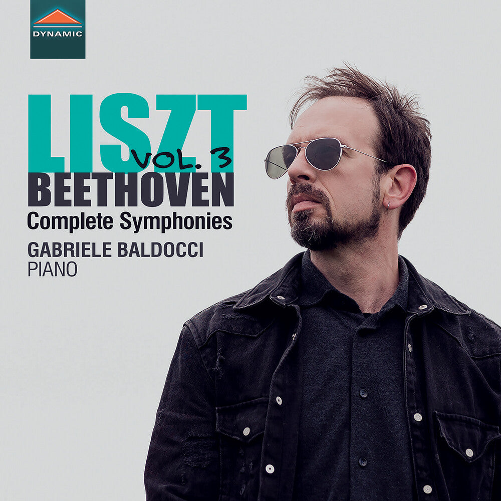 L Beethoven .V. / Liszt / Baldocci - Complete Symphonies, Vol. 3 Music CD