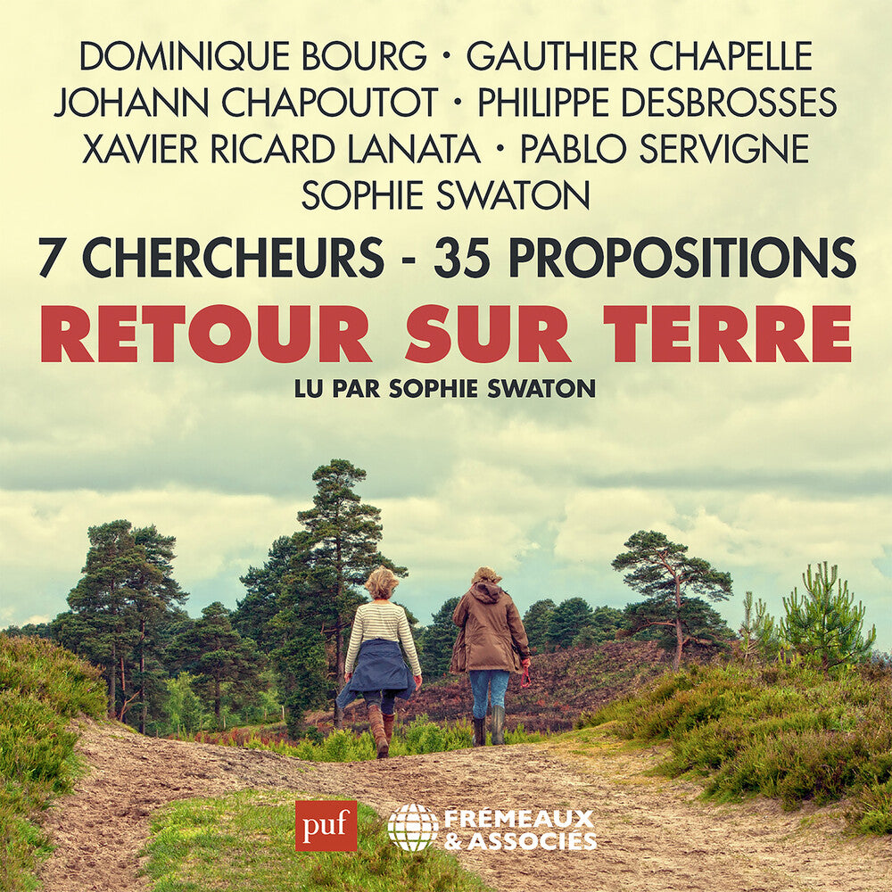 Dominique Bourg / Chapoutot,Johann - Retour Sur Terre7 Chercheurs - 35 Propositions Music CD