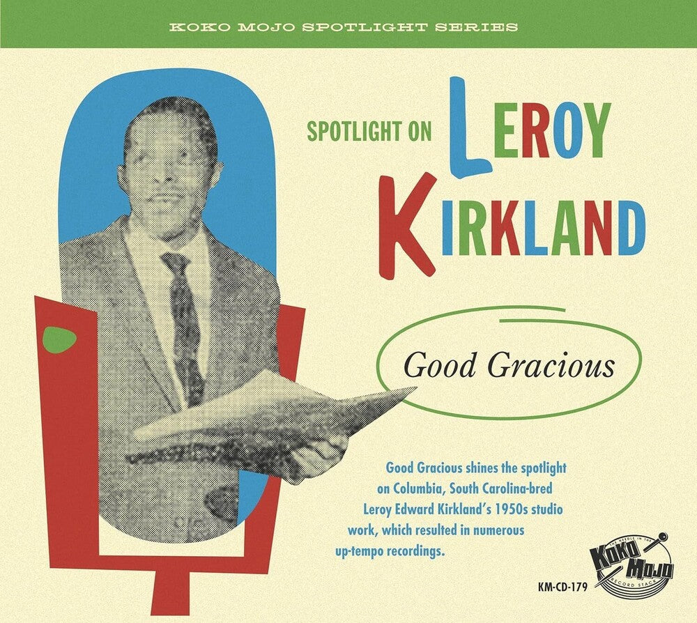 Spotlight On Leroy Kirkland: Good Gracious / Var - Spotlight On Leroy Kirkland: Good Gracious / Var Music CD