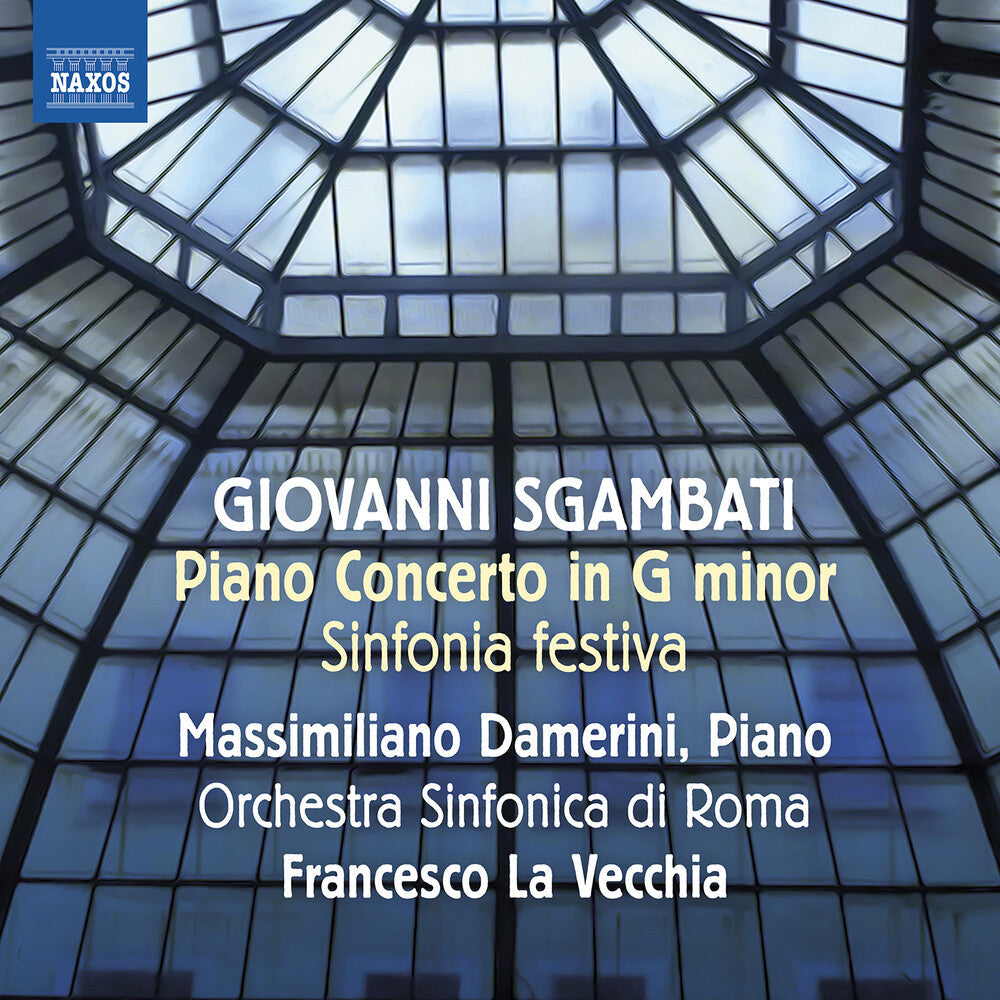 Sgambati / Damerini / Vecchia - Sinfonia Festiva (Ouverture De Fete) Piano Music CD