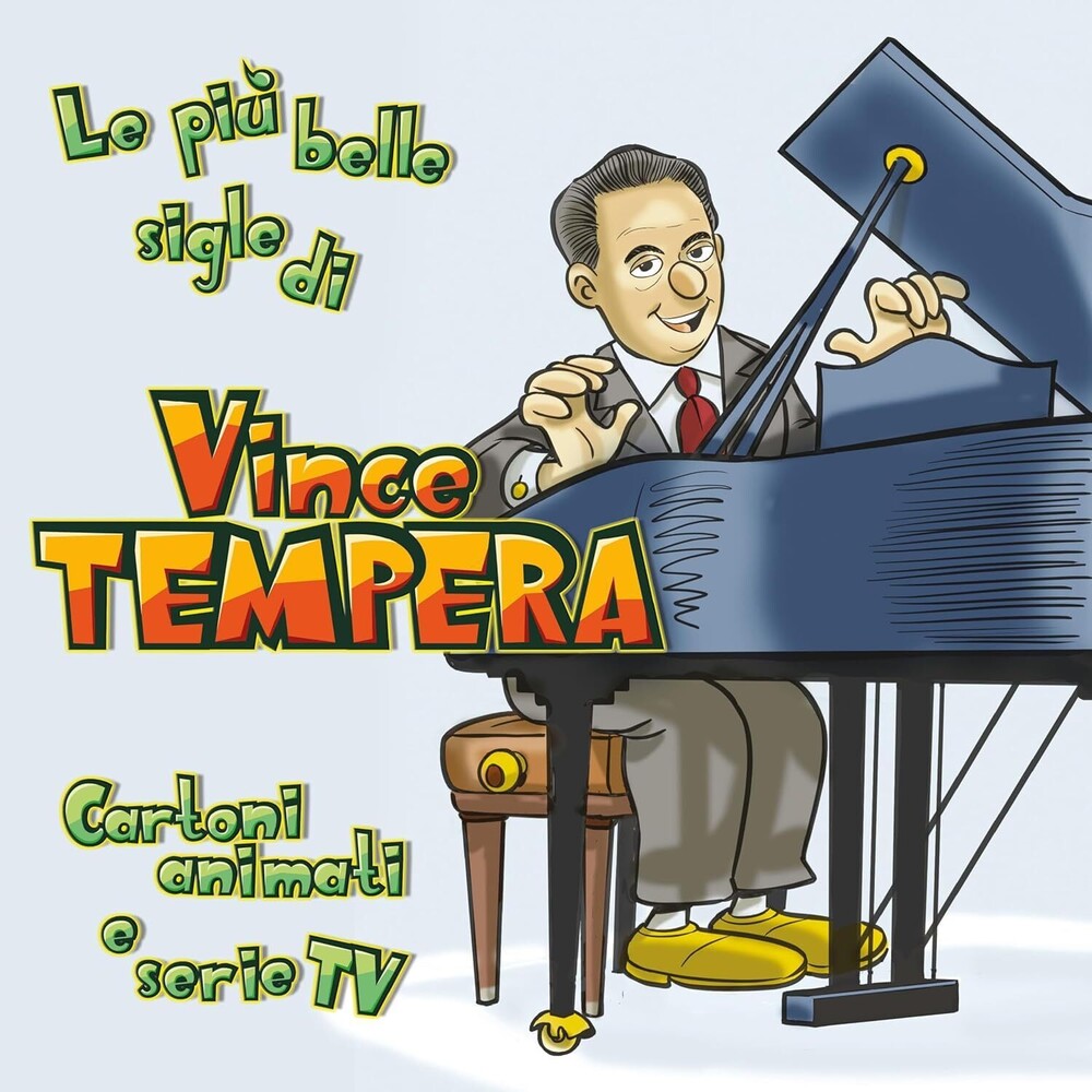 Vince Tempera (Ita) - Cartoni Animati & Serie Tv: Le Piu Belle Sigle Di Music CD